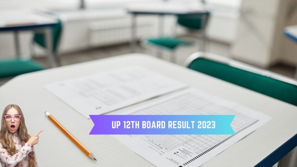 UP 12th Board Result 2023: Check Live UP 12th result @upresults.nic.in