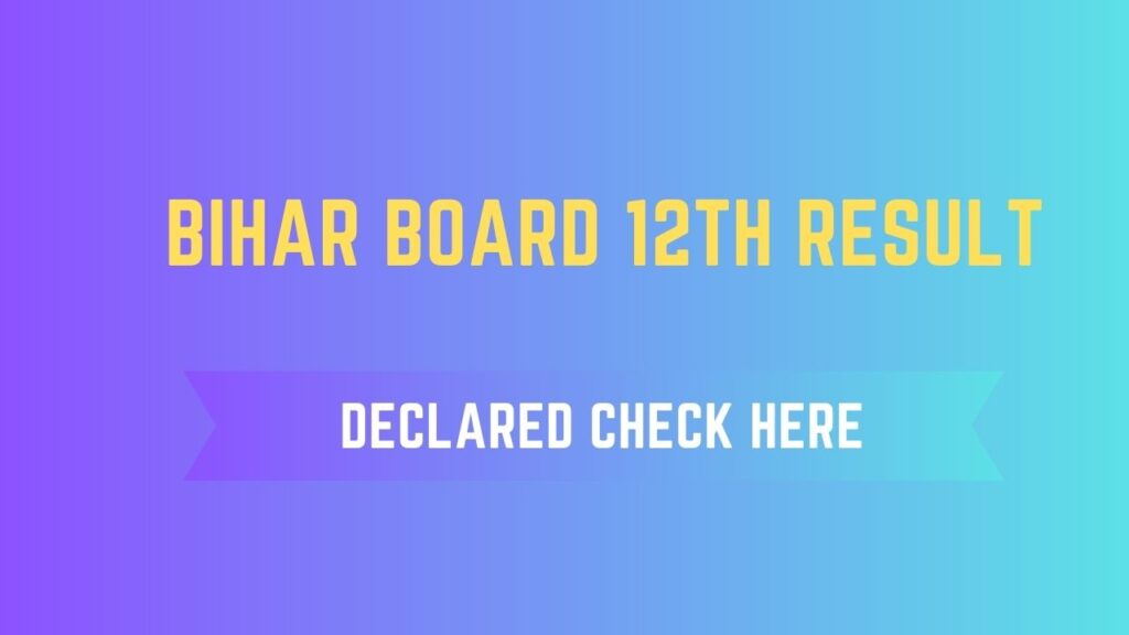 Bihar Board 12th Result 2023